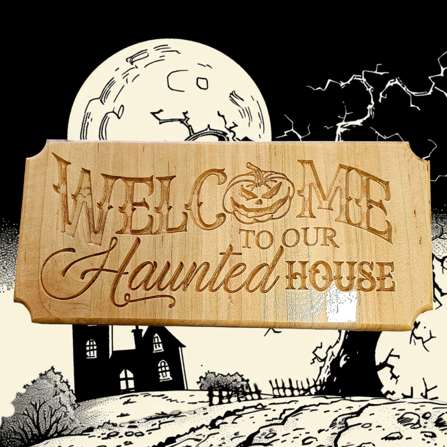 Welcome haunted house sign