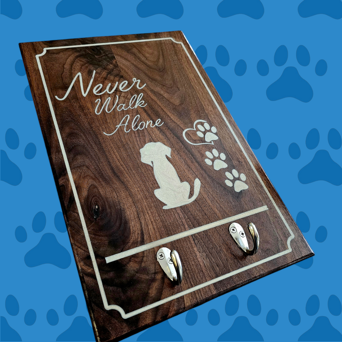 Never walk alone leash holder sign